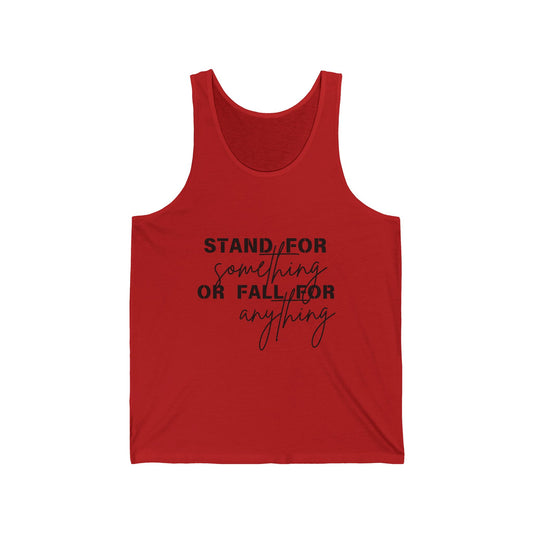 Stand For Something
