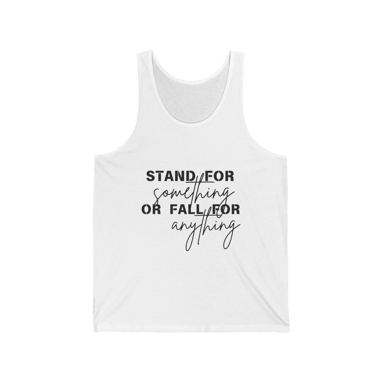 Stand For Something