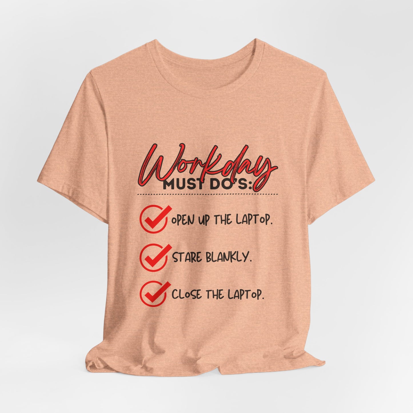 Workday Must Do's