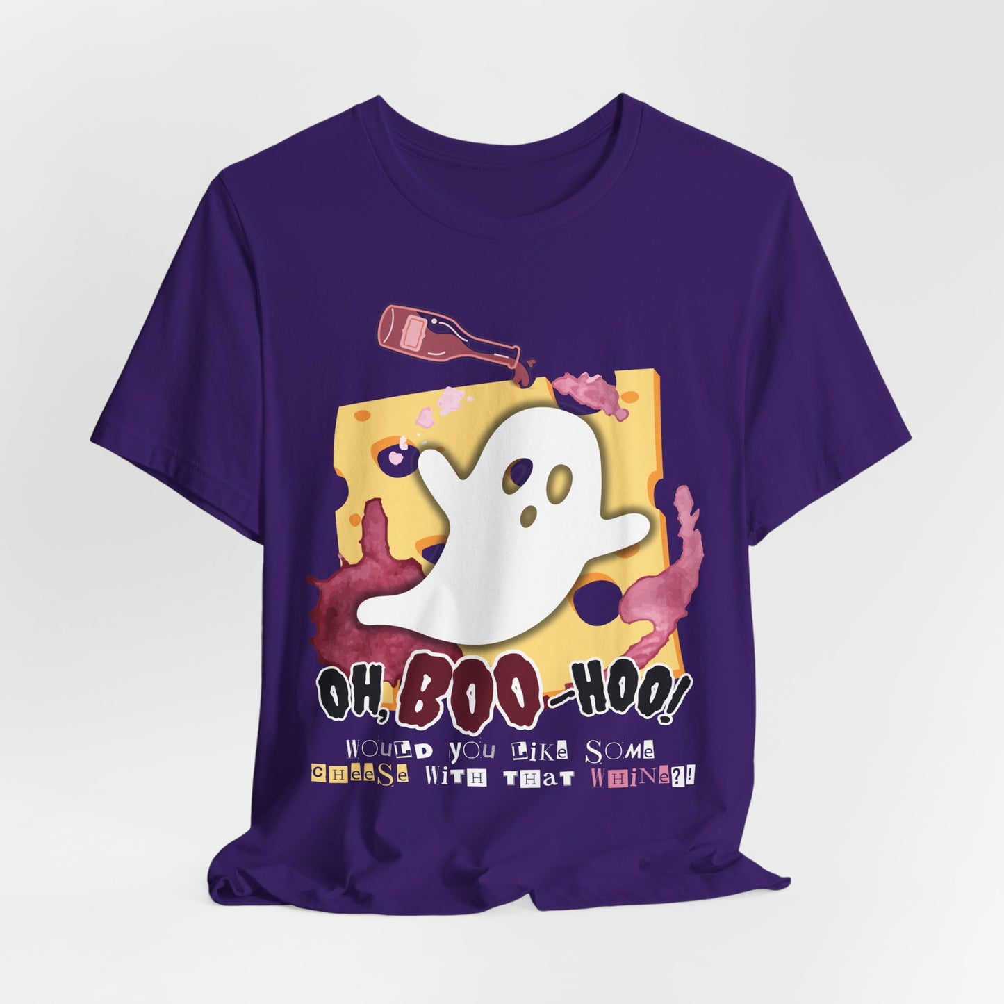 Oh BOO-HOO!  Cheese & Wine Tee
