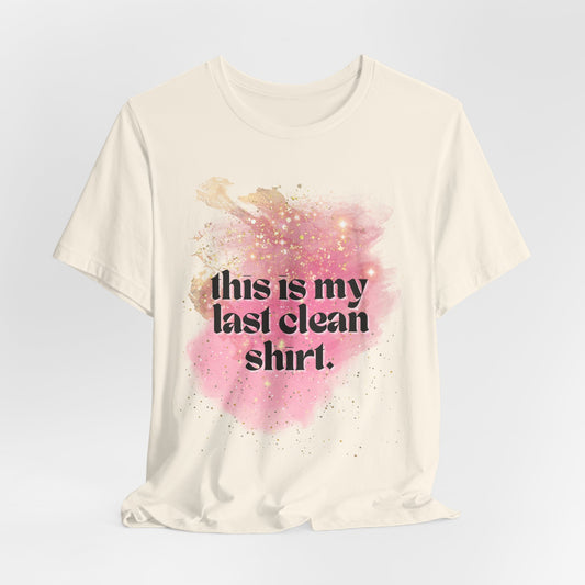 Last Clean Shirt