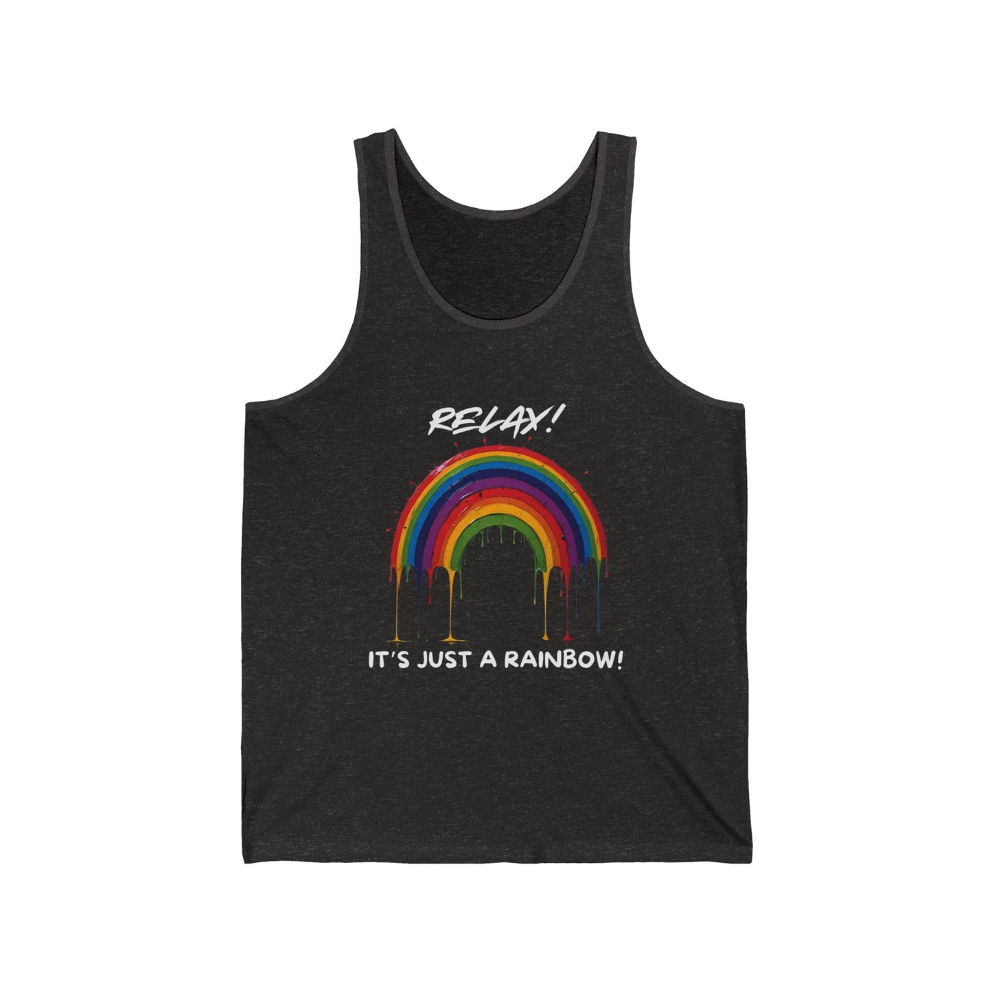 Relax!  It's Just A Rainbow!