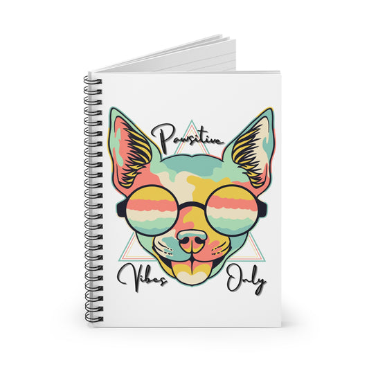 Pawsitive Vibes Only 6" x 8" Spiral Notebook