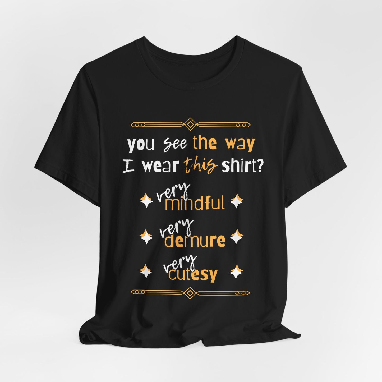 Mindful, Demure & Cutesy