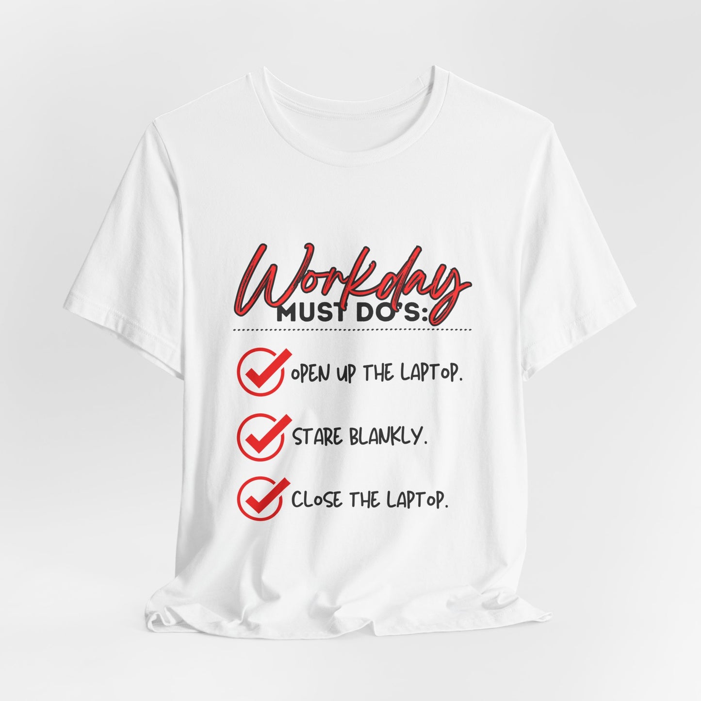 Workday Must Do's