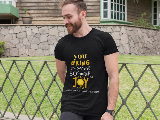 You Bring Joy When You Leave