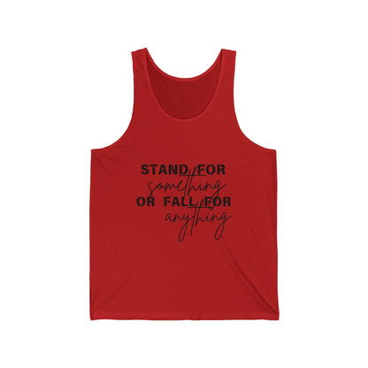 Stand For Something