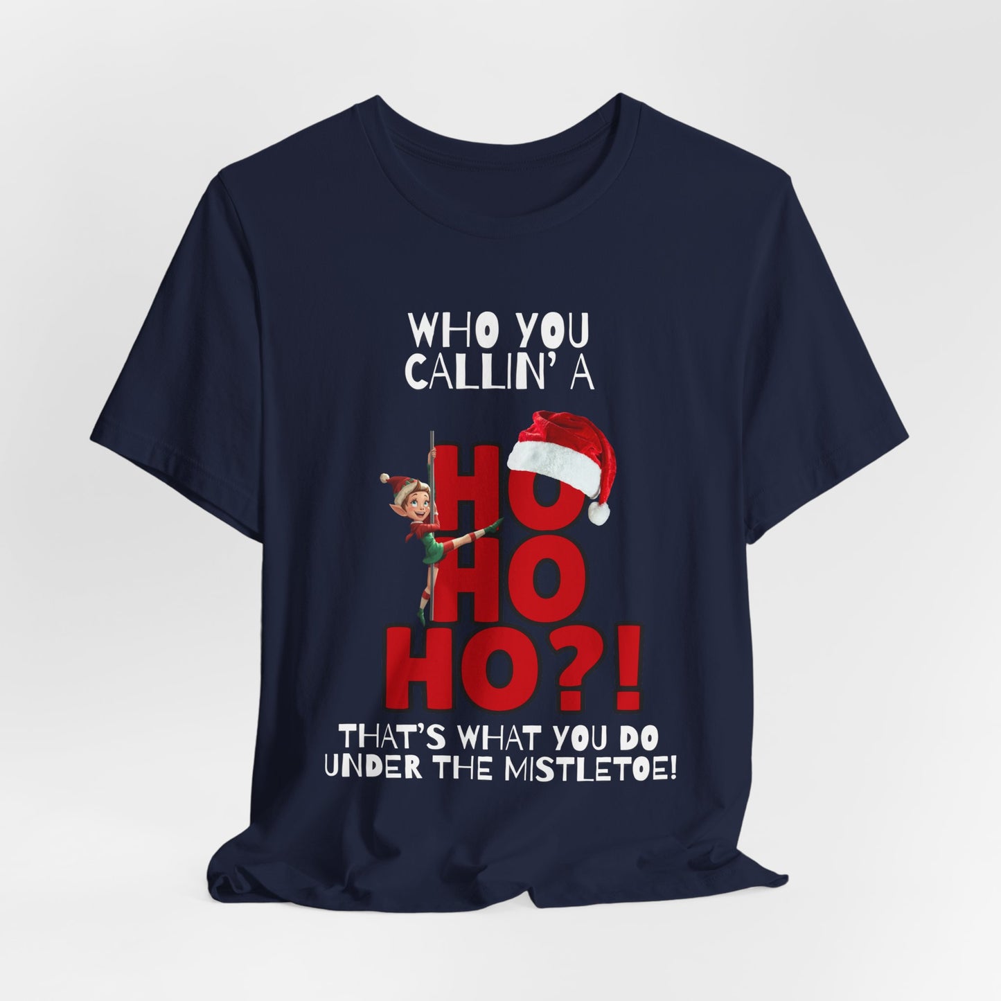 Who You Callin' A Ho Ho Ho?!