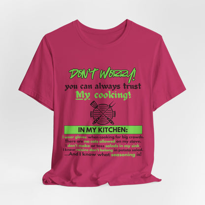 Don't Worry! Cooking Tee