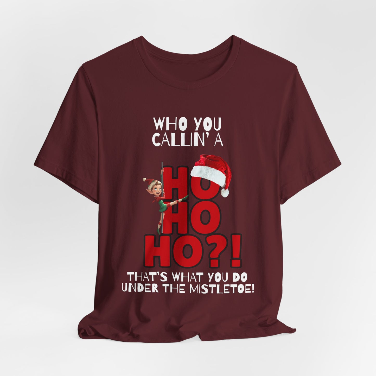 Who You Callin' A Ho Ho Ho?!