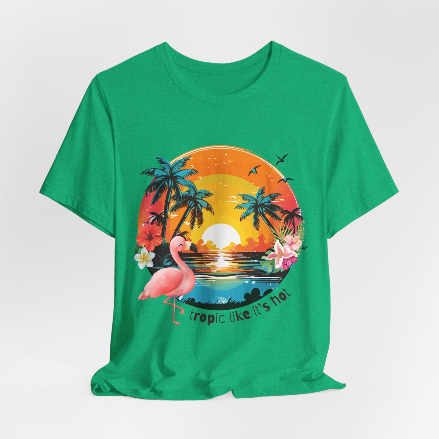 Tropic Like It's Hot
