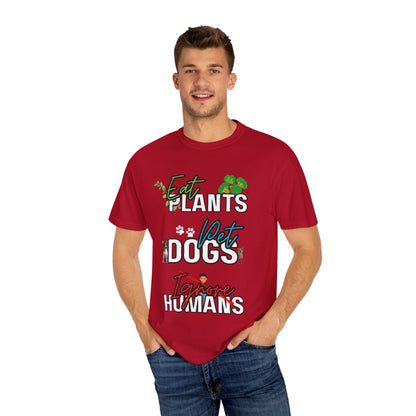 Eat Plants, Pet Dogs, Ignore Human