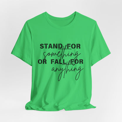 Stand For Something