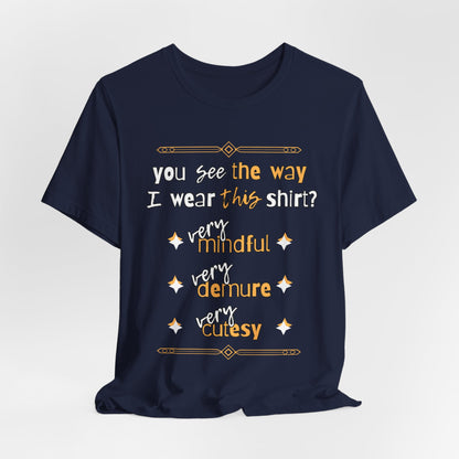 Mindful, Demure & Cutesy