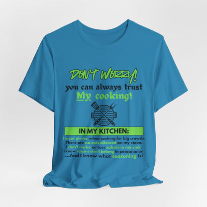 Don't Worry! Cooking Tee