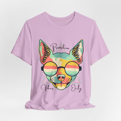Pawsitive Vibes Only