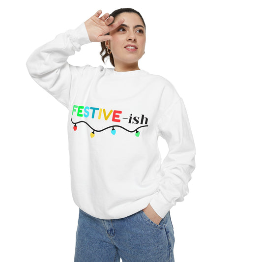 Festive-ish (Sweatshirt)