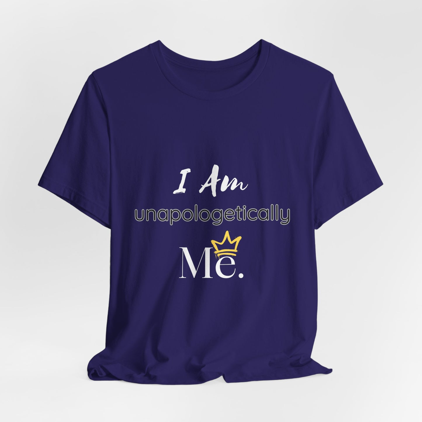 I Am Unapologetically Me