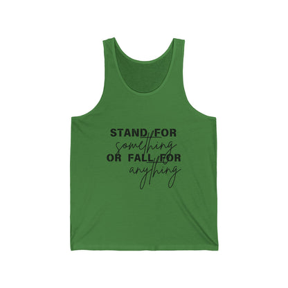 Stand For Something